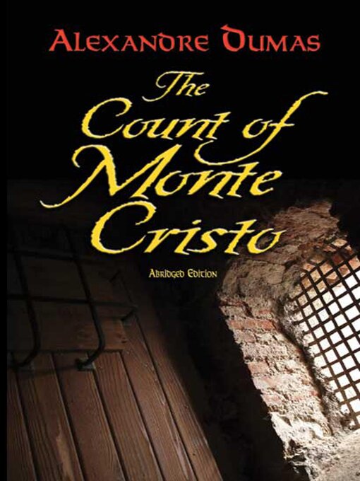Title details for The Count of Monte Cristo by Alexandre Dumas - Available